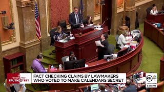 Truth Test: Fact-checking claims from lawmakers who voted to make their calendars secret