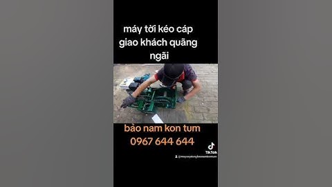 máy tời kéo cáp 0967 644 644