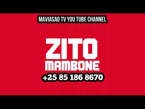Download Zito - Mambone (audio)cont:+25 85 186 8670