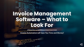 Invoice Automation Software: What to Look For