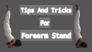 How To Do Forearm Stand For Beginners |Tips And Tricks For Forearm Balance|Pincha Mayurasana No Wall