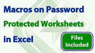 Use Macros on Password Protected Worksheets in Excel