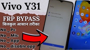Vivo Y31 Frp Bypass || Vivo y31 google account unlock