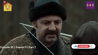 Ertugrul Ghazi Urdu I Episode 46 I season 3 I Part 2