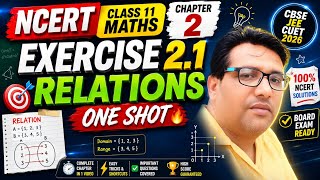 NCERT Class 11 Maths Chapter 2 Exercise 2.1 | Relations One Shot , CBSE/JEE/CUET 2026