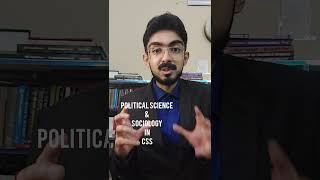 1 Reason to Pair Political Science with Sociology in CSS | Muhammad Ahmad Qasmi