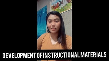 DEVELOPMENT OF INSTRUCTIONAL MATERIALS
