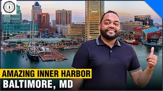 Tour of BALTIMORE, MD |  Discover the AMAZING Inner Harbor
