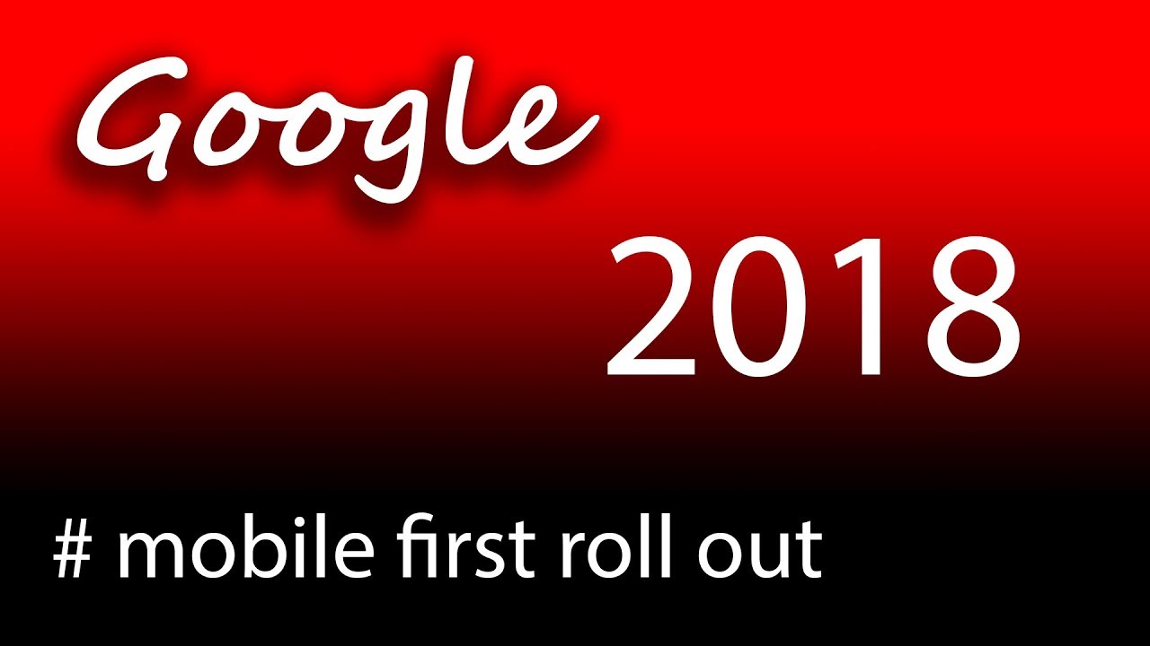Google "mobile first roll out" [1080p HD] - YouTube