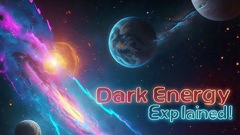 The Science Behind Dark Energy: Why Is the Universe Expanding Faster?