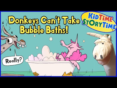 Donkeys Can't Take Bubble Baths 🦄 FUNNY Read Aloud for Kids