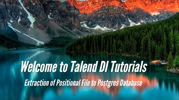 Talend - Extracting Data from Positional File to Postgres Database