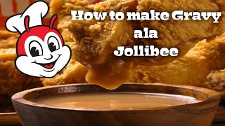 How to Cook Gravy, Subukan mo ito! (Jollibee Inspired)