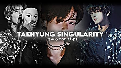 Taehyung singularity velocity/twixtor clips(+sharpen in description)