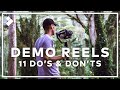 11 Essential Demo Reel Tips!