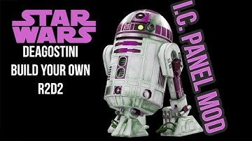 Build Your Own R2D2-Deagostini-The I.C. Panel Mod - chefhawk - HD