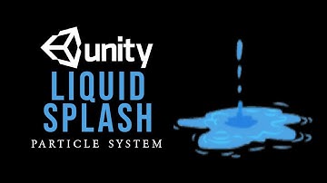 How to make a 2D Liquid Splash Effect in Unity Particle System