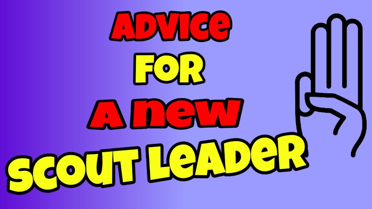 Лучший совет, который я когда-либо получал как руководитель скаутов