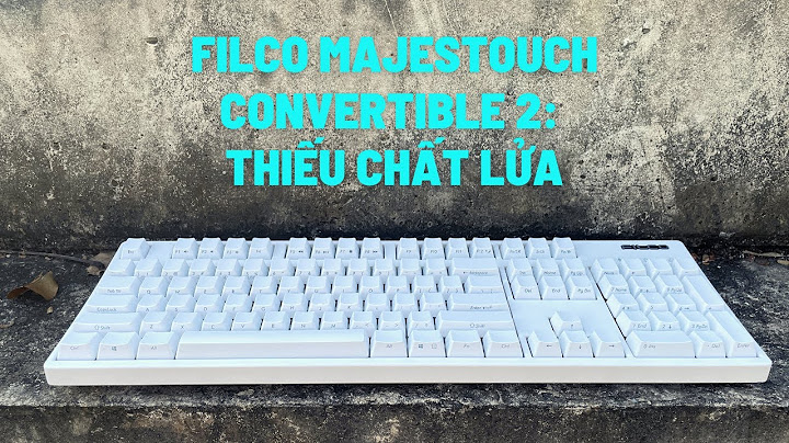 Đánh giá filco majestouch convertible 2 năm 2024