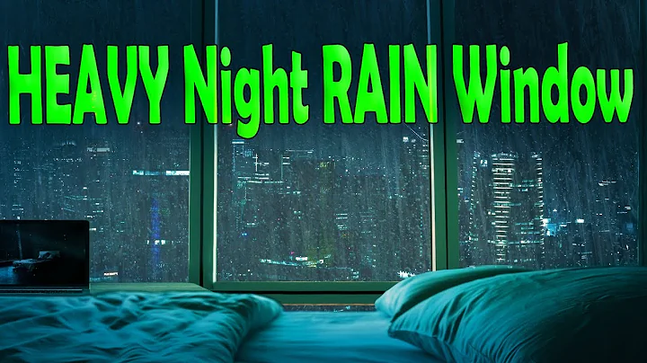 🎧 Heavy Night Rain by City Window | Sleep, Relax & Study Sounds | Ambient Noise, @Ultizzz day#81 - DayDayNews