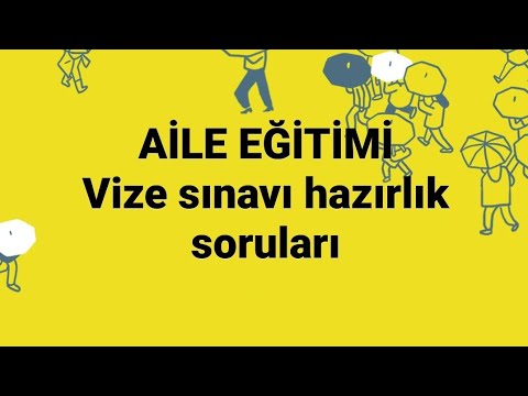 Aile eğitimi/ Çalışma soruları/ Vize konuları/ Çocuk gelişimi/ Ata aöf