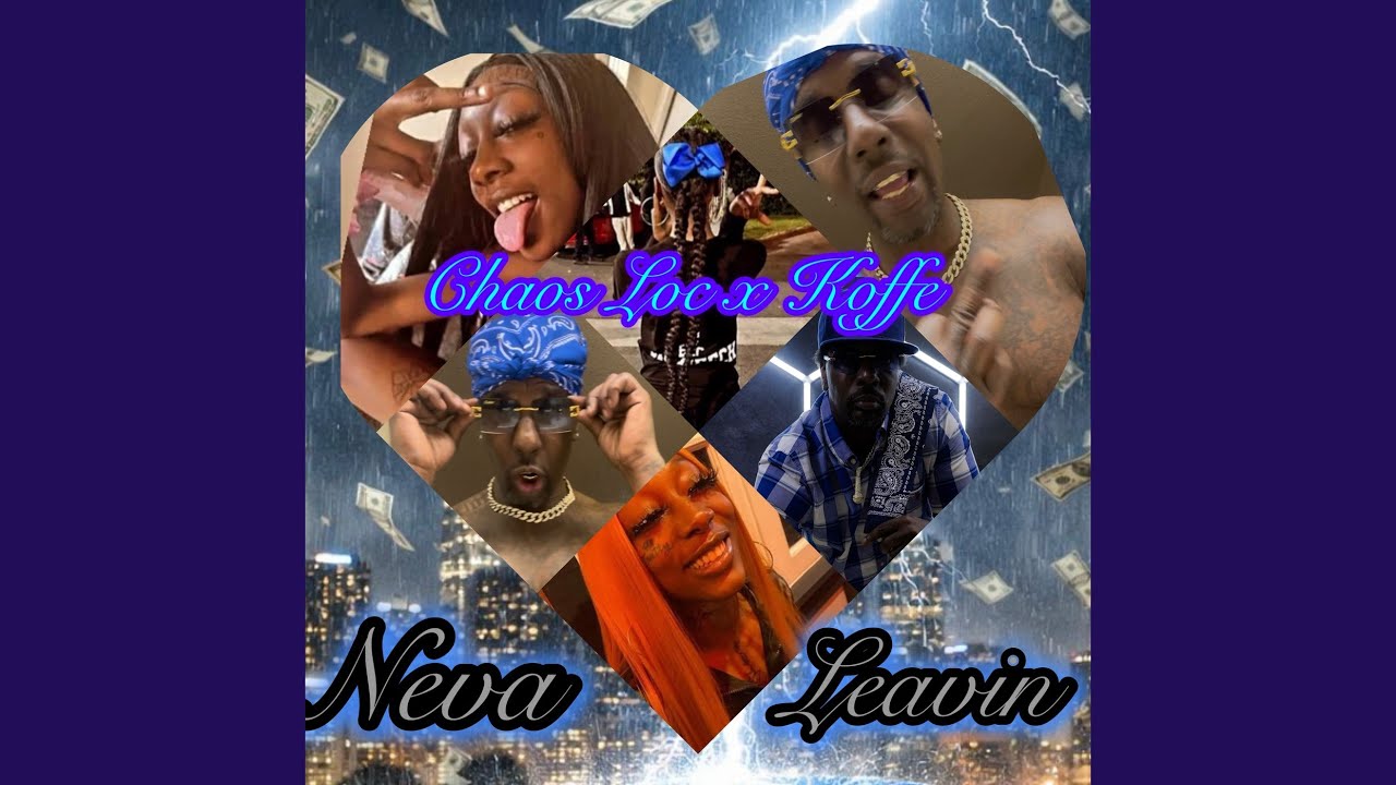 Watch Neva Leavin (Remix) on YouTube Watch Neva Leavin (Remix) on YouTube