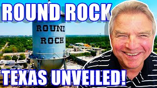 Round Rock Texas REVEALED: Discover The Top Attractions And Local Favorites | Austin Texas Realtor
