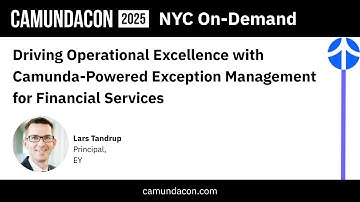 Operational Excellence with Camunda: Financial Services Exception Management | CamundaCon 2025 NYC