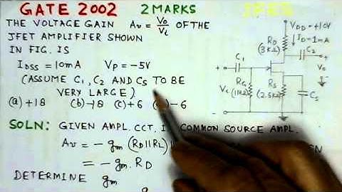Video Solution to GATE ECE 2002 Problem - JFET Amplifiers