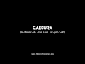 How to Pronounce "caesura"