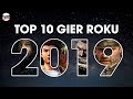 Top 10 gier roku 2019 - Pogadajmy #121 (Topka najlepsze gry 2019)