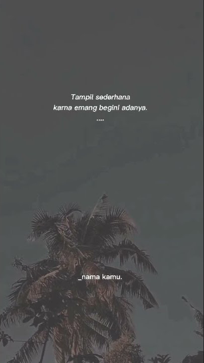 STORY WA 30 DETIK || STORY WA TERBARU 2022 || STORY WHATSAPP KEREN || STORY WA QUOTES KEREN#storywa