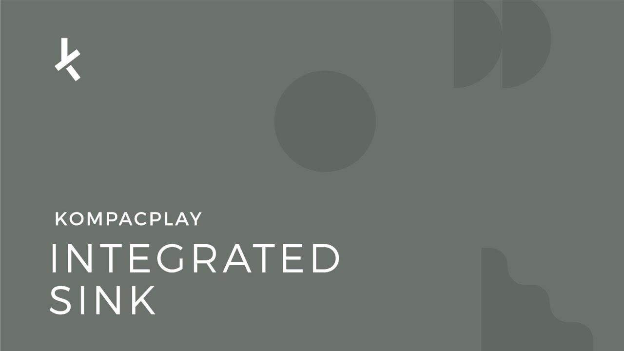 Integrated Sink | KompacPlay by KompacPlus