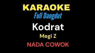 Download Lagu KARAOKE DANGDUT KODRAT MEGI Z NADA COWOK MP3 Download Lagu KARAOKE DANGDUT KODRAT MEGI Z NADA COWOK MP3