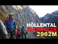 Zugspitze 2962m via Höllental-Klettersteig (mit Schnee) - Eine Tour für ambitionierte Bergsteiger