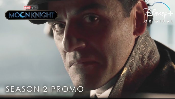 Moon Knight Season 2 Promo - Marvel Studio, Oscar Isaac - video Dailymotion