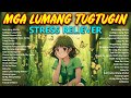Mga Lumang Kanta Stress Reliever OPM  Tagalog Love Songs 80