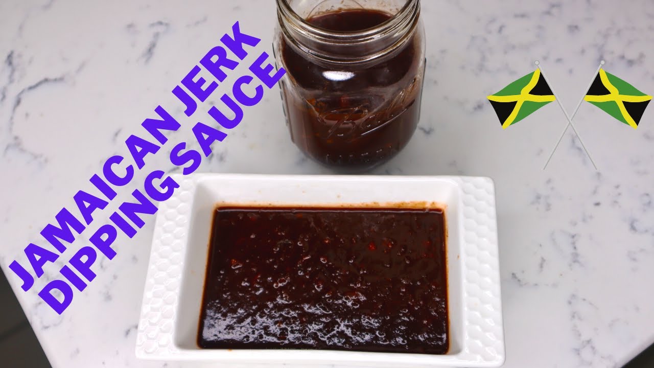 EASY JERK DIPPING SAUCE JAMAICAN JERK DIPPING SAUCE RECIPE HOMEMADE