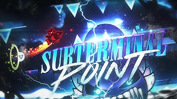 【4K】 OFFICIAL TRUEFFET SEQUEL VERIFIED! "Subterminal Point" (TOP 15) by SyQual | Geometry Dash 2.2