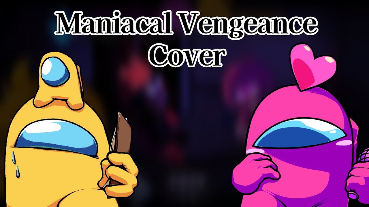 Maniacal Vengeance but Pink and Yellow Sing It【FNFCover】