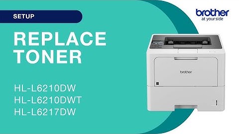 How to replace the toner - Brother HLL5210DW