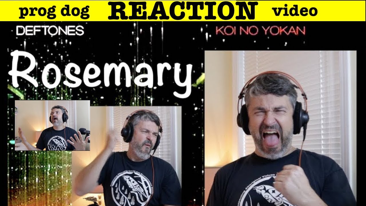 Deftones "Rosemary" (reaction ep 122) YouTube