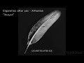 Cigarettes after sex - affection مترجمة lyrics