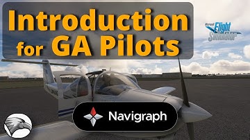 Flight Planning for GA Pilots | How Navigraph integration in MSFS Enhances Realism