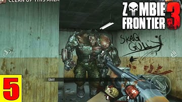 Zombie Frontier 3 Gameplay Walkthrough | Part 5 | Android
