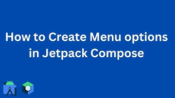 Create Menu options | Jetpack Compose | Android