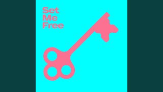 Set Me Free (Extended Mix)