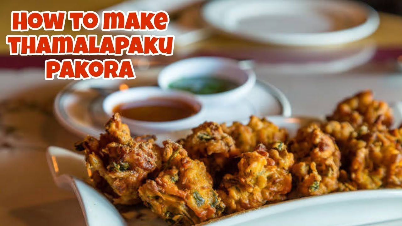 How to make thamalapaku pakora |Snack item