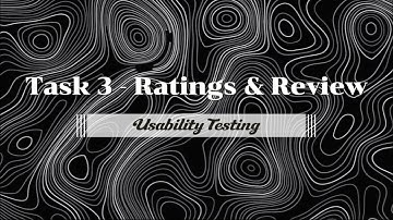 WorkStreet Task 3: Ratings and Review Usability Testing