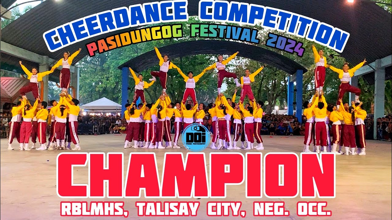 RBLMHS Talisay City, Neg. Occ.  ‼️CHAMPION‼️CHEERDANCE COMPETITION Pasidungog Festival 2024